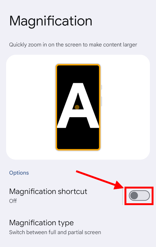 Android Magnification feature displayed along with its shortcut screen.